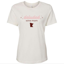 Load image into Gallery viewer, Deluded Wine Mom Short Sleeve Tshirt